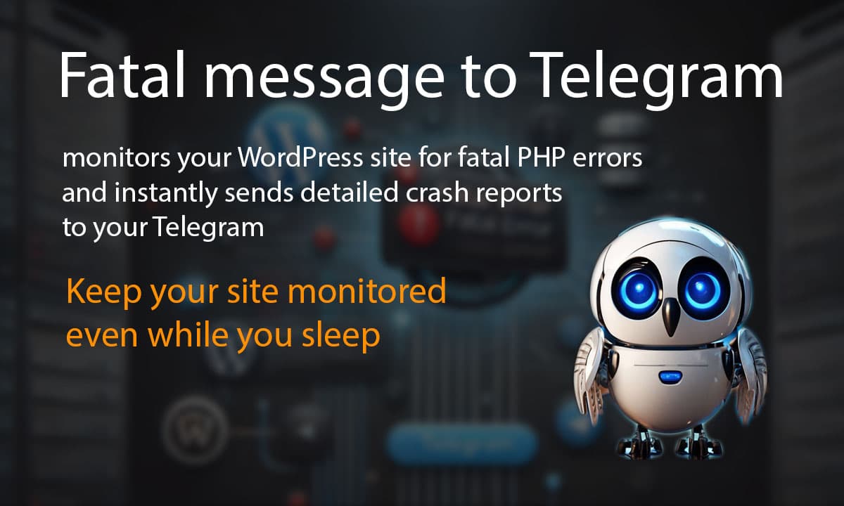 Fatal message to Telegram