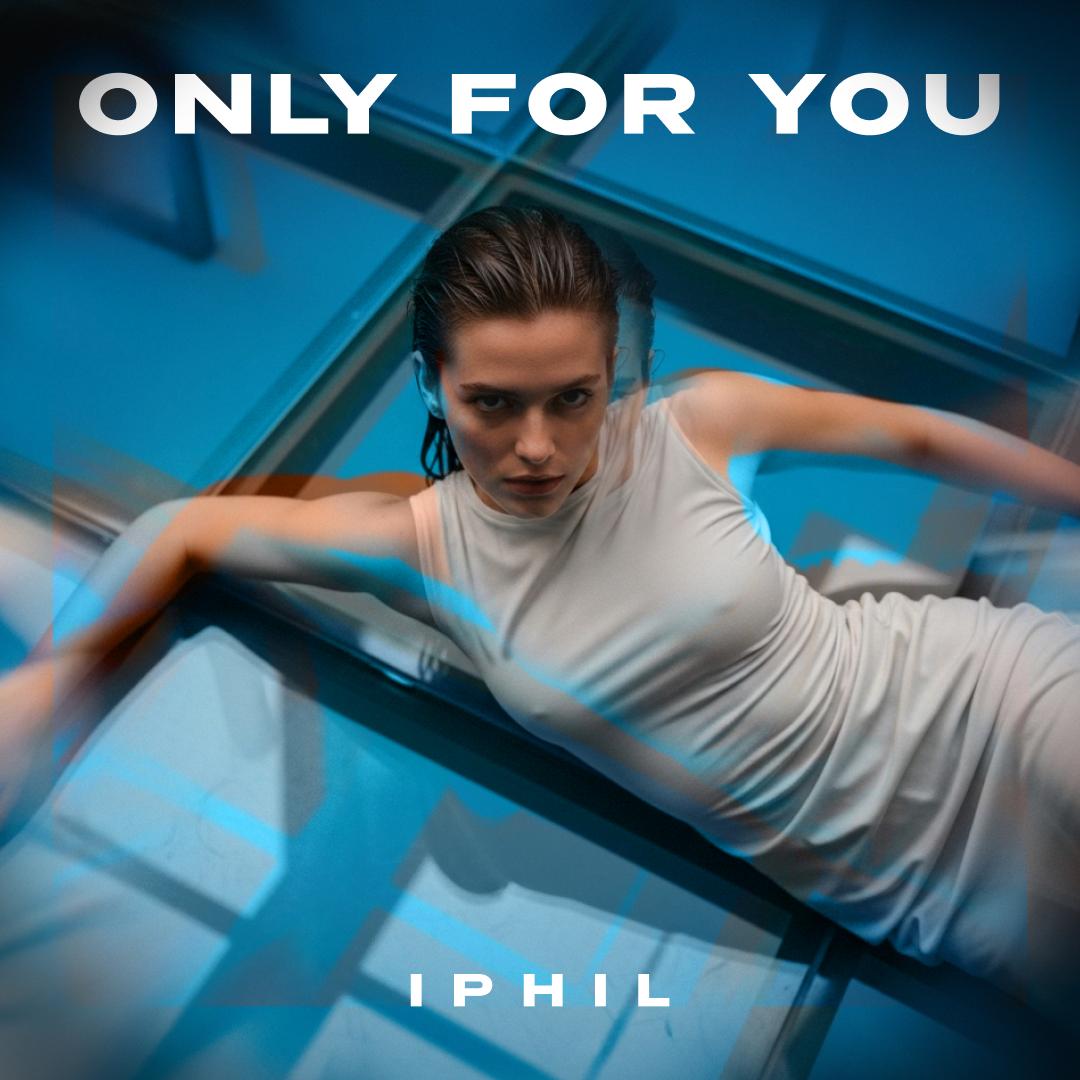 Only For You Album by iPhil